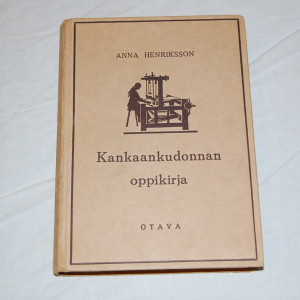 Anna Henriksson Kankaankudonnan oppikirja
